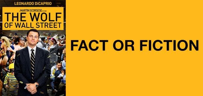Wolf of Wall Street: Truth or Myth?